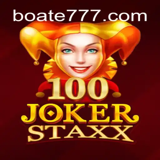 Descubra 100JokerStaxx: A Emocionante Jornada no Mundo das Slots da Boate-777